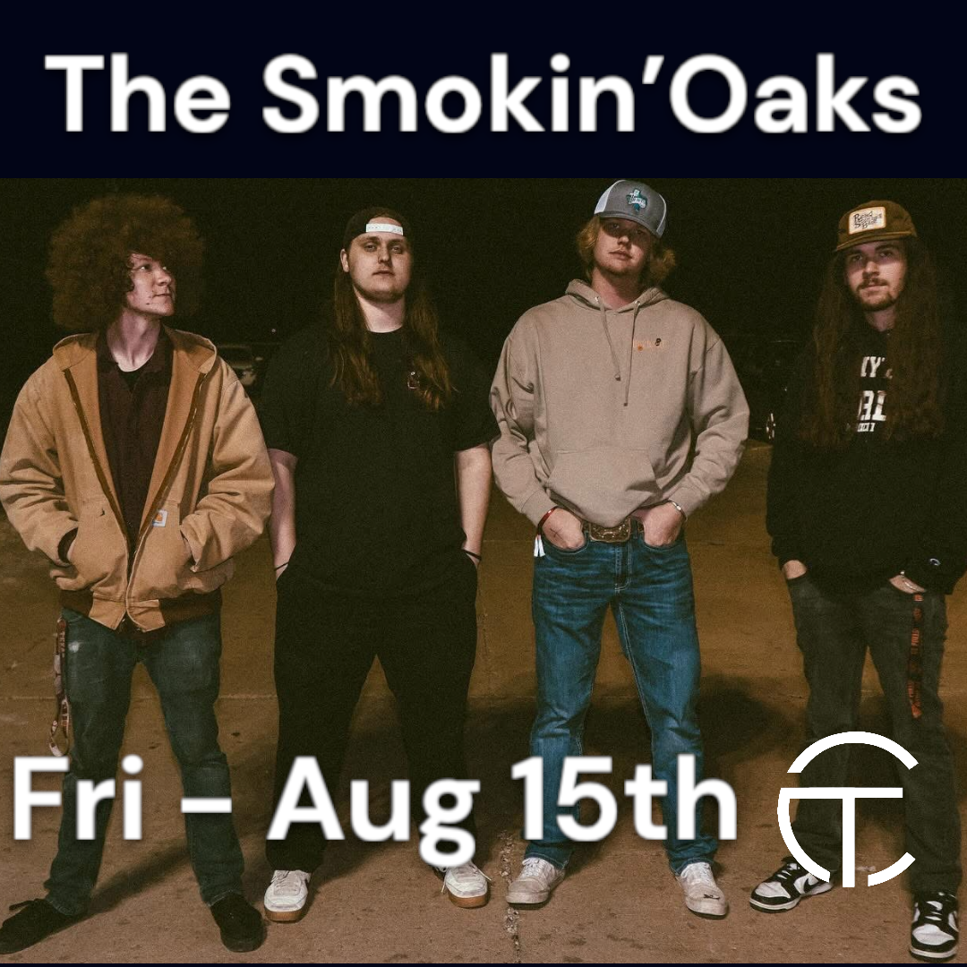 The Smokin’ Oaks