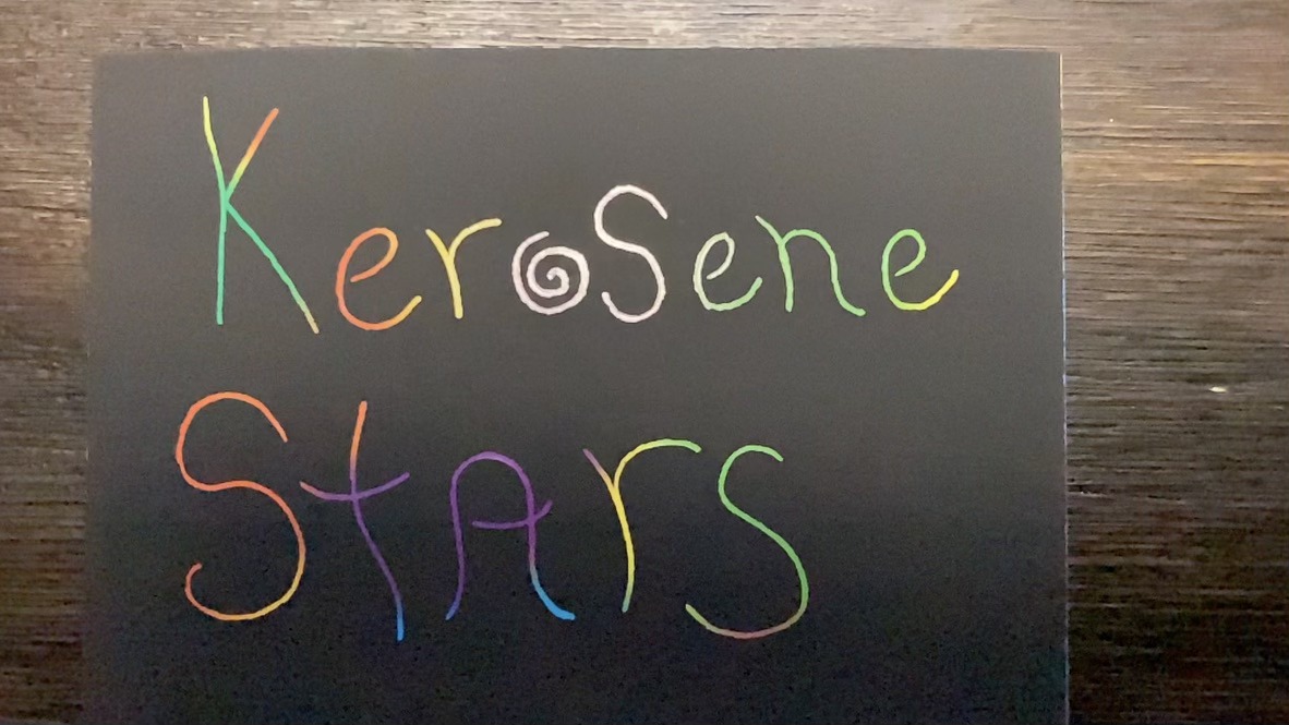 Kerosene Stars